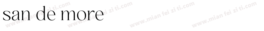 san de more字体转换